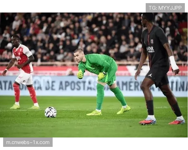 舍瓦利埃获主帅力挺，门将竞争环境塑造团队韧性